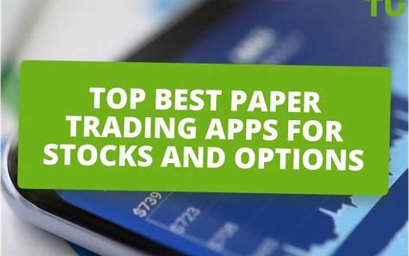 Top Paper Trading Options Apps
