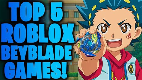 Top 10 Best Roblox Beyblade Games to play in 2021 - YouTube