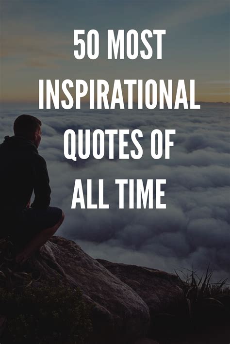 Top 100 Most Inspirational Quotes