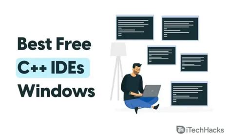 Top Free C++ IDE for Windows PC 2023