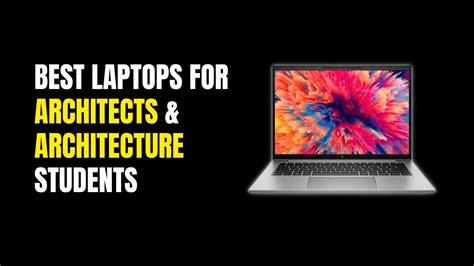 Top Laptop For Architecture Students