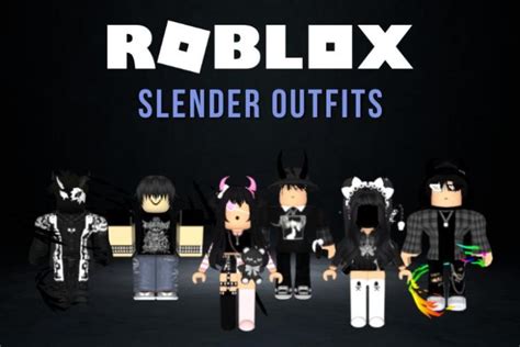 Top Roblox Slender Outfits Ideas
