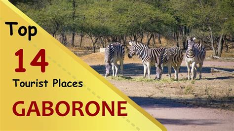 Top Spots in Gaborone