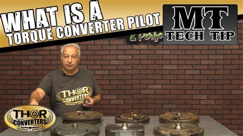 Torque Converter Pilot