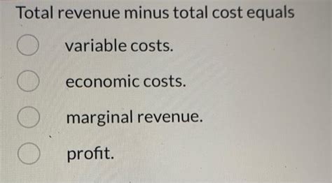 Unravel the Enigma of Profitability: The Ultimate Guide to Total Revenue Minus Total Cost