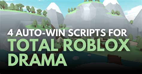 Total Roblox Drama Script: Collect Coins, Auto Win & More