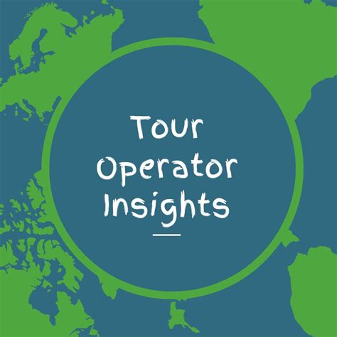 Tour Operator insights