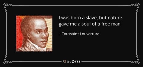 Toussaint Louverture Quotes