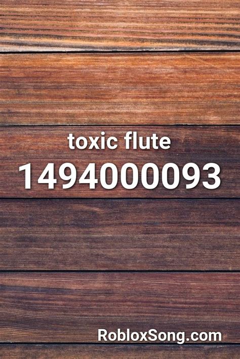 Toxic Flute Roblox ID - Roblox Music Codes | Roblox, Songs, Music