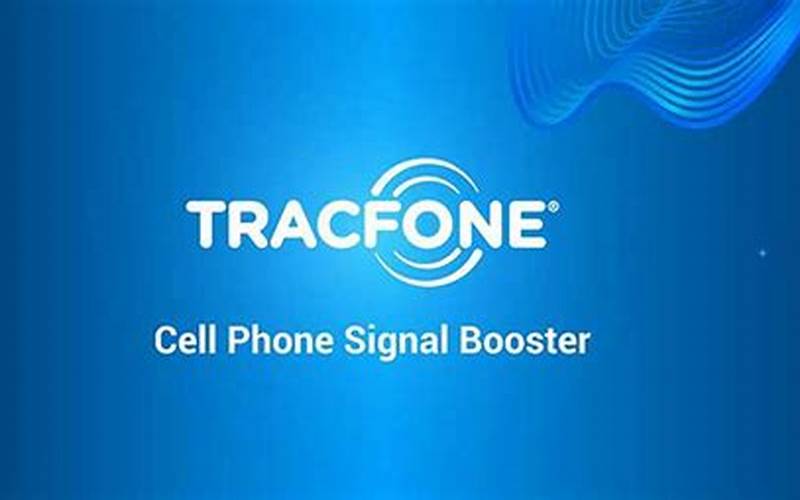 Tracfone Phone Signal