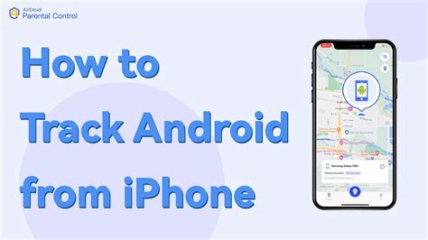 Track Android Phone from iPhone