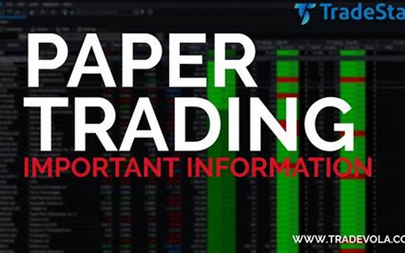 Tradestation Paper Trading