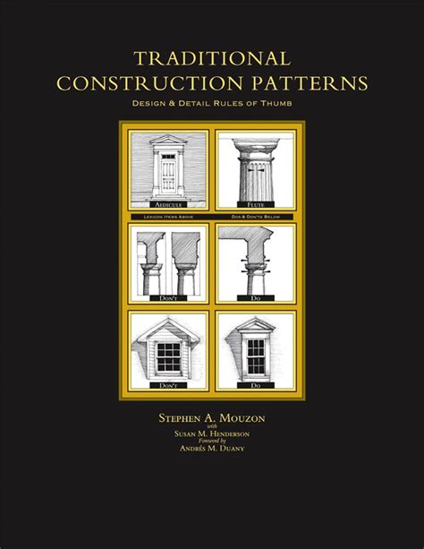 Traditional Construction Patterns: Design And Detail Rules-of-Thumb
