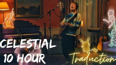 Traduction Celestial Ed Sheeran
