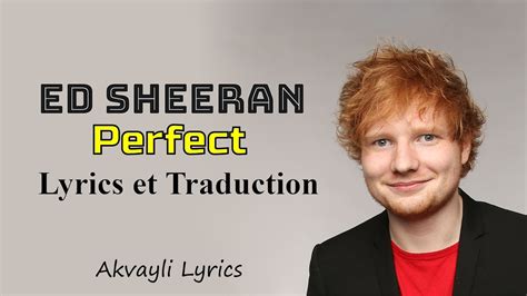 Traduction Perfect Ed Sheeran