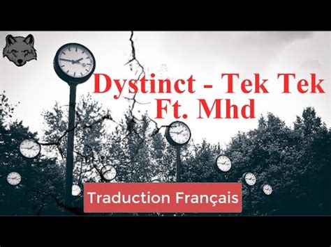 Traduction Tek Tek Dystinct