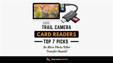 Discover the Best Trail Cam Card Reader/App for Effortless Wildlife Monitoring