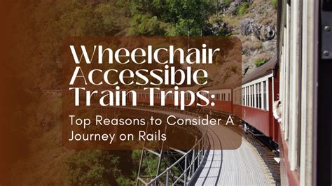 Train Trips For The Handicapped