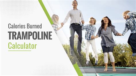 Maximize Your Fitness Routine with Trampoline Calories Burned Calculator