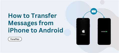 Transfer Messages from iPhone to Android Devices