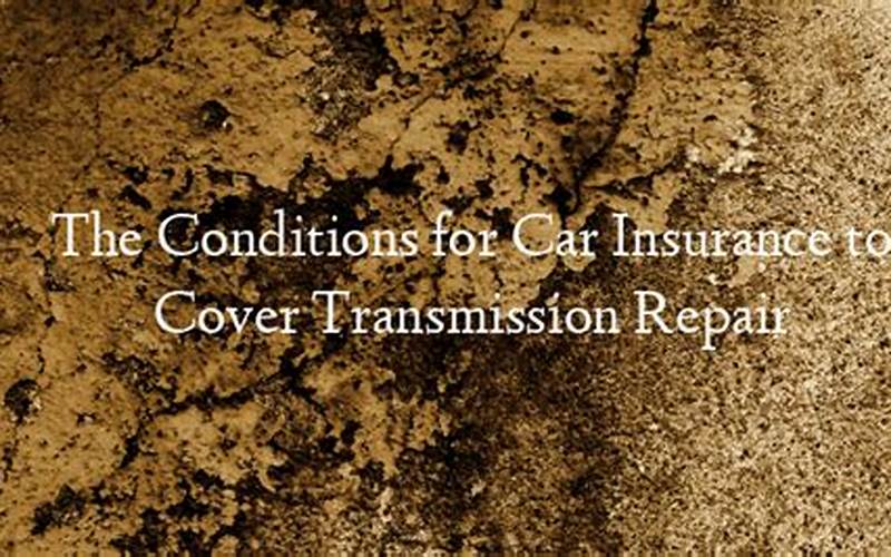 Transmission Repair And Car Insurance