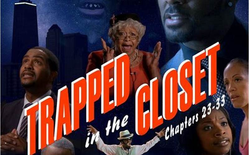 Trapped In The Closet Chapter 23 Plot