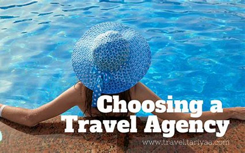 Travel Agency Choosing