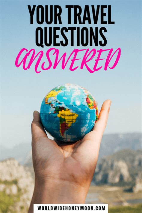Travel Questions Answered