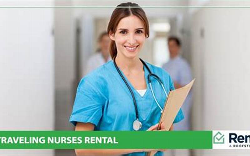 Traveling Nurse Rental Program