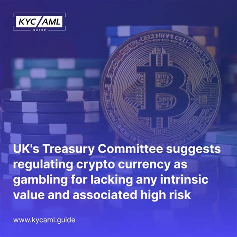 Treasury Committee Demands Crypto Regulation: Gambling Risks Imperative