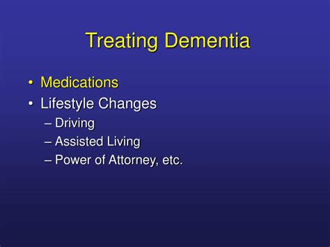 Treating Dementia