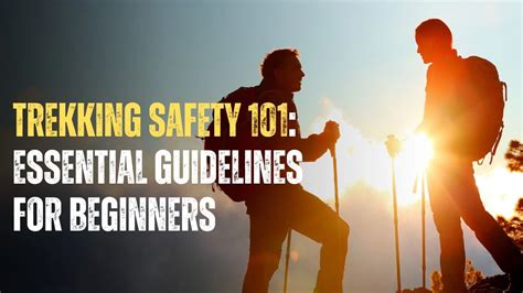 Trekking safety