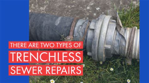 Trenchless Sewer Repair Methods