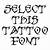Tribal Font Tattoo Generator