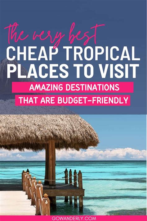 Tropical Cheap Places