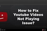 Troubleshoot YouTube Videos Not Playing