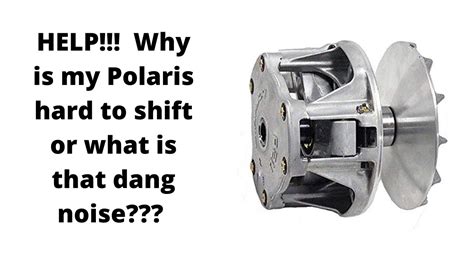 Troubleshoot a Polaris RZR/Ranger when hard to get in gear or 