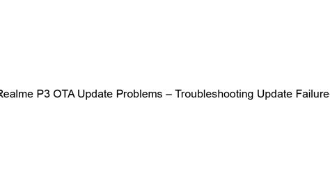 Troubleshooting Football OTA Update Issues