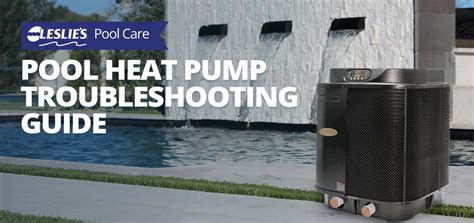 Troubleshooting a Hayward Pool Heat Pump