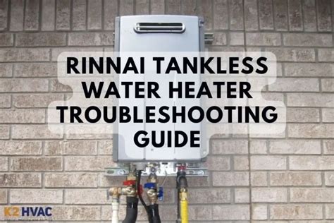 Troubleshooting a Tankless Water Heater
