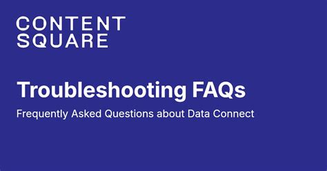 Troubleshooting and FAQs