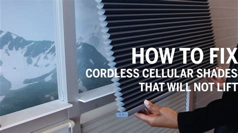 Troubleshooting cordless cellular blinds