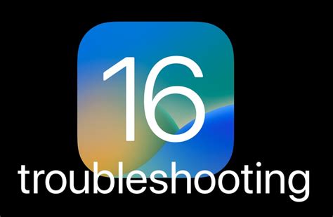 Troubleshooting iOS 16 Update Issues