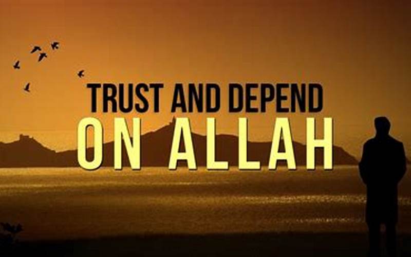 Trust In Allah