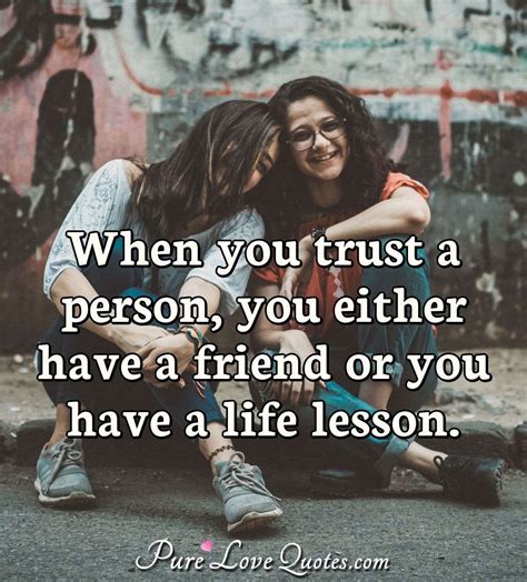 Trust Friends Quotes