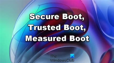Trusted Boot