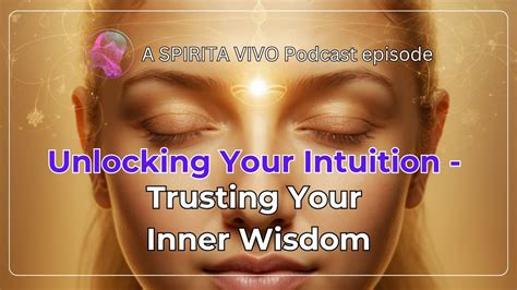 Trusting Intuition and Inner Wisdom