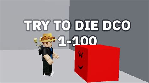Try To Die - Roblox