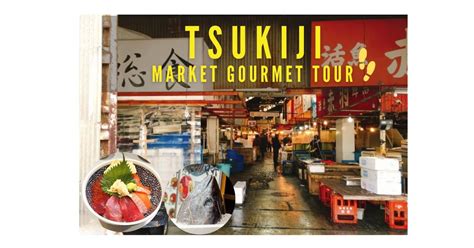 Tsukiji Market Tour Guide