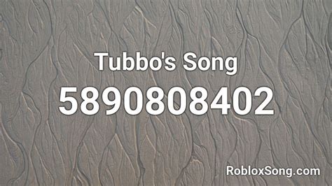Tubbo\'s Song Roblox ID